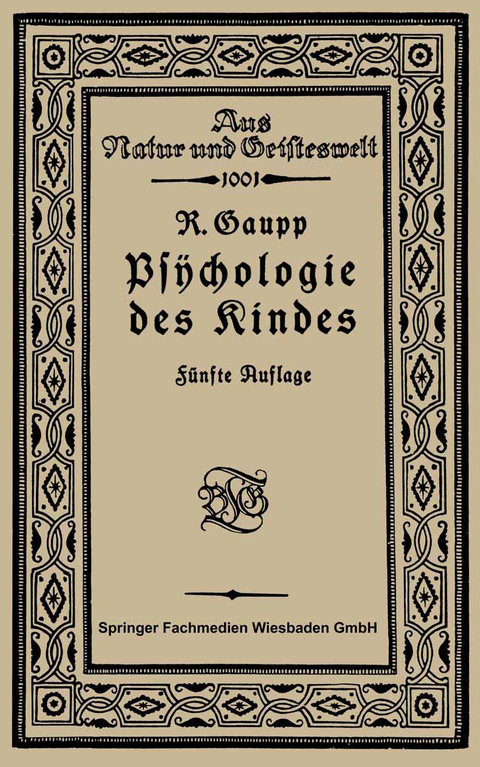 Psychologie des Kindes - Robert Gaupp