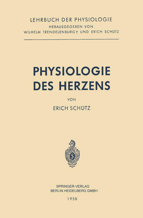 Physiologie des Herzens - Erich Sch&uuml;tz