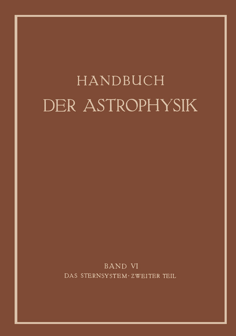 Das Sternsystem - Gustav Eberhard, Arnold Kohlsch&uuml;tter, Hans Ludendorff
