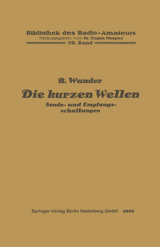 Die kurzen Wellen