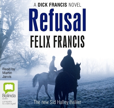 Refusal - Felix Francis