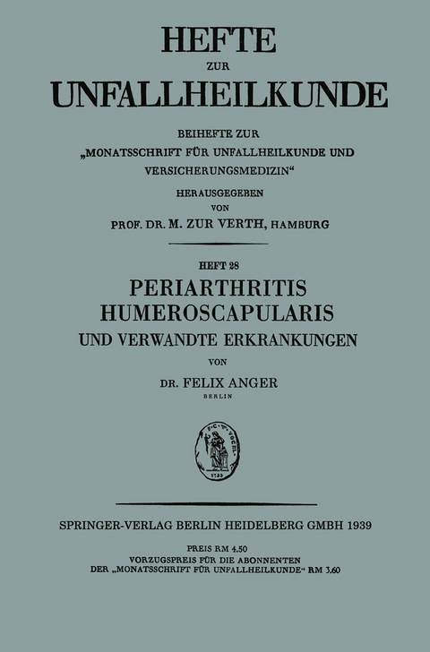 Periarthritis Humeroscapularis und Verwandte Erkrankungen - Felix Anger