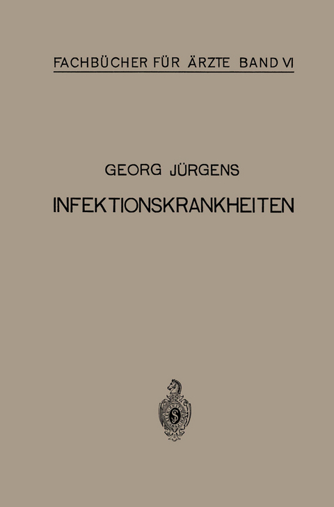 Infektionskrankheiten - Georg J&uuml;rgens