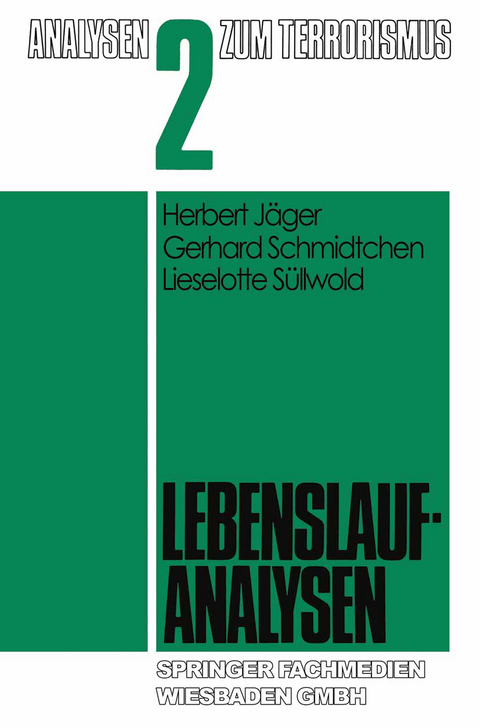 Lebenslaufanalysen - Herbert J&auml;ger, Gerhard Schmidtchen