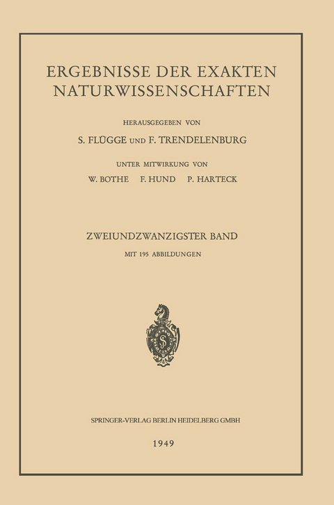 Ergebnisse der Exakten Naturwissenschaften - G. H&ouml;hler, Ferdinand Trendelenburg