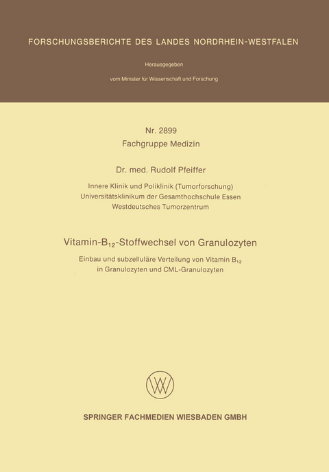 Vitamin-B12-Stoffwechsel von Granulozyten - Rudolf Pfeiffer