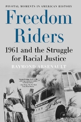 Freedom Riders - Raymond Arsenault