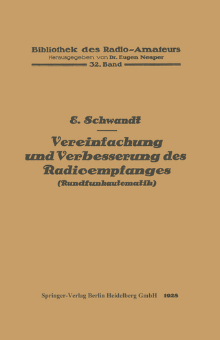 Vereinfachung und Verbesserung des Radioempfanges