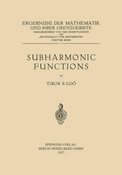 Subharmonic Functions - Tibor Rad&oacute;