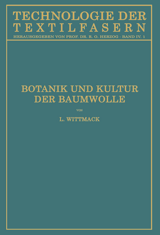 Botanik und Kultur der Baumwolle