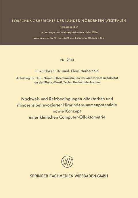 Nachweis und Reizbedingungen olfaktorisch und rhinosensibel evozierter Hirnrindensummenpotentiale sowie Konzept einer klinischen Computer-Olfaktometrie - Claus Herberhold