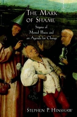 The Mark of Shame - Stephen P. Hinshaw