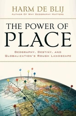 The Power of Place - Harm de Blij