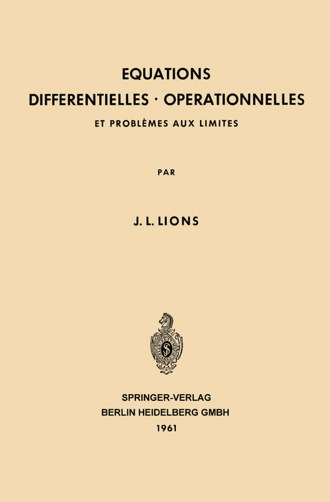 Equations Differentielles Operationnelles - Jacques Louis Lions