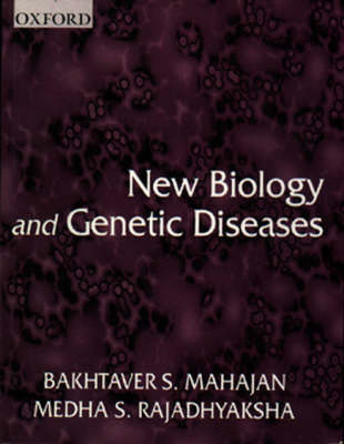 New Biology and Genetic Diseases