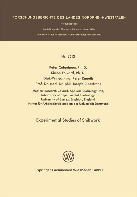 Experimental Studies of Shiftwork - Peter Colquhoun, Simon Folkard, Peter Knauth, Joseph Rutenfranz