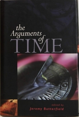 The Arguments of Time - 