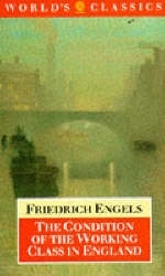 The Condition of the Working Class in England