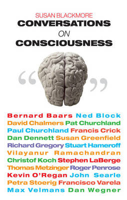 Conversations on Consciousness - Susan Blackmore