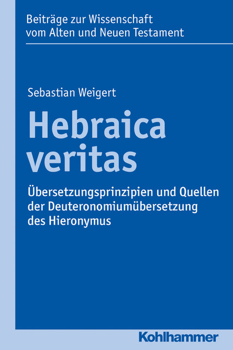 Hebraica veritas - Sebastian Weigert