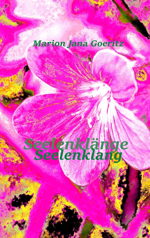 Seelenkl&auml;nge - Marion Jana Goeritz