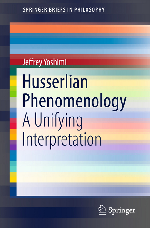Husserlian Phenomenology - Jeffrey Yoshimi
