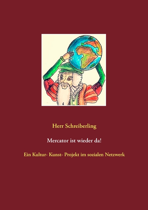 Mercator ist wieder da! - Herr Schreiberling