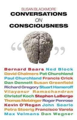Conversations on Consciousness - Susan Blackmore
