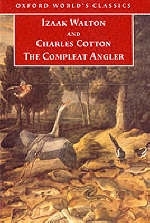 The Compleat Angler - Izaak Walton, Charles Cotton