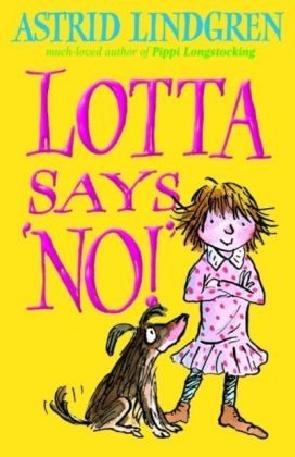 Lotta Says 'NO!'