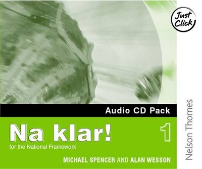 Na Klar! 1 Audio CD Pack - Michael Spencer, Alan Wesson