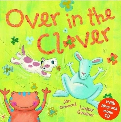 Over in the Clover - Jan Ormerod