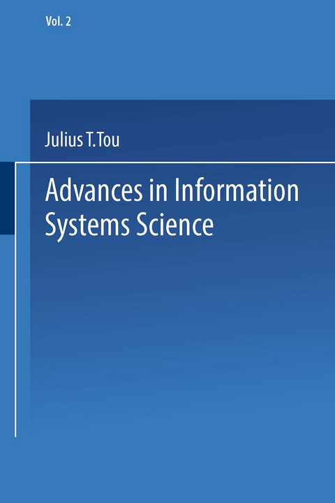 Advances in Information Systems Science - Julius T. Tou