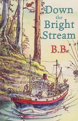 Down The Bright Stream -  B.B.
