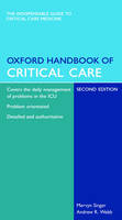 Oxford Handbook of Critical Care - Mervyn Singer