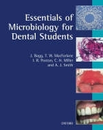 Essentials of Microbiology for Dental Students - Jeremy Bagg,  etc., Wallace MacFarlane, Ian Poxton, Chris Miller