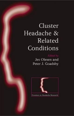 Cluster Headache and Related Conditions