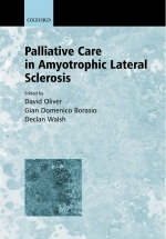 Palliative Care in Amyotrophic Lateral Sclerosis (Motor Neurone Disease)