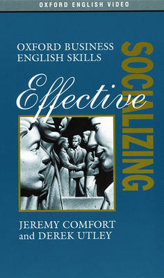 Effective Socialising - Jeremy Comfort, Derek Utley