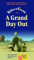 A Grand Day Out