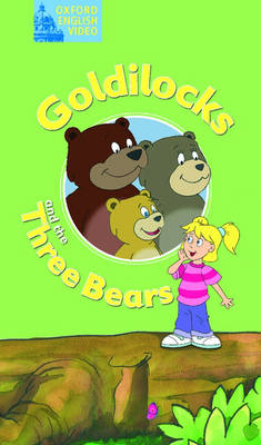 Goldilocks and the Three Bears - Cathy Lawday, Richard MacAndrew