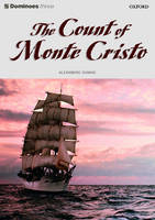 The Count of Monte Cristo - Alexandre Dumas, Clare West