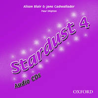 Stardust 4 Audio CD - Alison Blair, Jane Cadwallader, Paul Shipton
