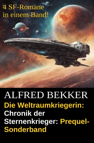 Die Weltraumkriegerin: Chronik der Sternenkrieger: Prequel-Sonderband