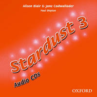 Stardust 3 Audio CD - Alison Blair, Jane Cadwallader, Paul Shipton