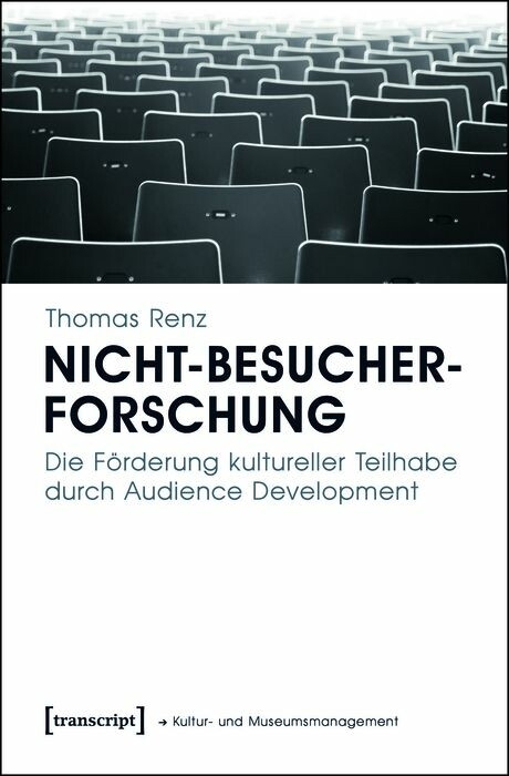 Nicht-Besucherforschung -  Thomas Renz