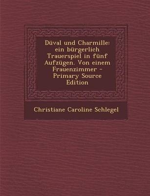 Duval Und Charmille