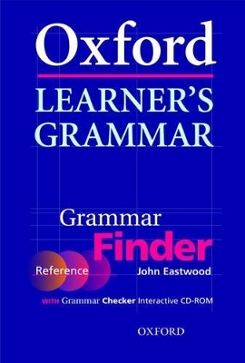 Oxford Learner's Grammar:: Grammar Finder - John Eastwood