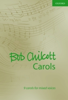 Bob Chilcott Carols 1 - 