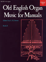 Old English Organ Music for Manuals Book 3 - 